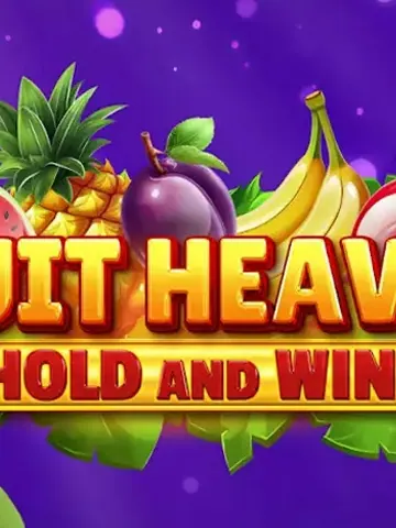 Fruit Heaven Hold and Win